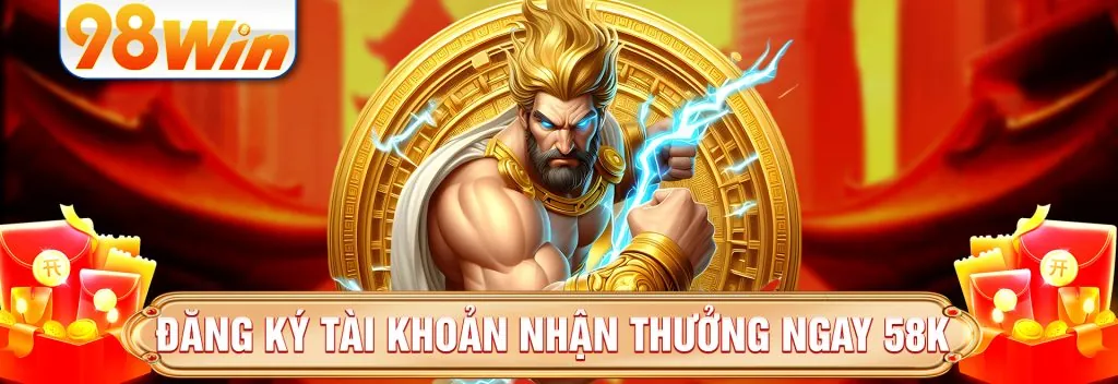 Thưởng nạp tiền 98bet